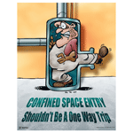 Confined Space Entry Poster