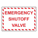 Emergency Shutoff Valve Sign with Red Stripes