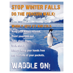 Stop Winter Falls Do The Penguin Walk! Poster