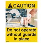 Caution Do Not Operate Without Guards Poster