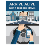 Arrive Alive Don't Text And Drive Poster