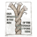 Our Strength Is The Sum Of Individuals Poster