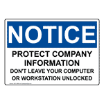 OSHA Notice Protect Company Information Computer Sign