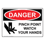 OSHA Danger Pinch Point Watch Your Hands Sign