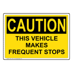 Yellow OSHA Vehicle Safety Sign