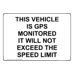 This Vehicle Is GPS Monitored Sign