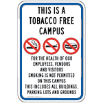 This Is A Tobacco Free Campus Sign With Symbol