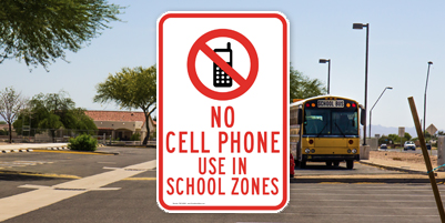 No Cell Phone Use in School Zones Sign - Reflective