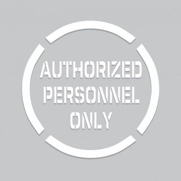 20 inch Authorized Personnel Only Stencil 40SS250