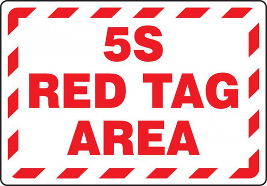 5S Red Tag Area Sign 40S4071