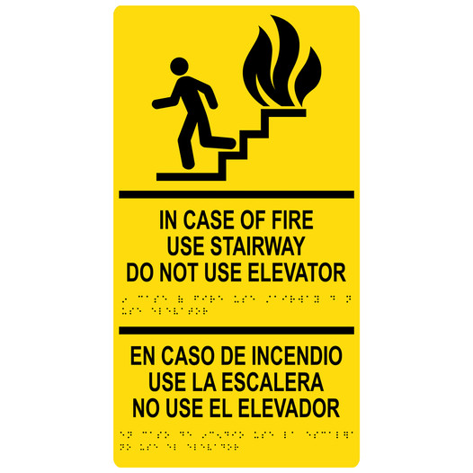 Yellow ADA Braille IN CASE OF FIRE USE STAIRWAY English + Spanish Sign RRB-230_Black_on_Yellow