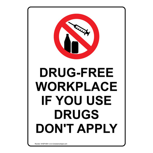 Portrait Drug-Free Workplace If You Sign With Symbol NHEP-8051