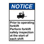 Portrait ANSI NOTICE Perform Forklift Safety Inspection Sign with Symbol ANEP-5365