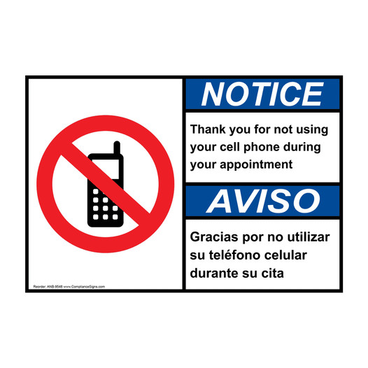 English + Spanish ANSI NOTICE Thank you for not using your cell phone Sign With Symbol ANB-9548