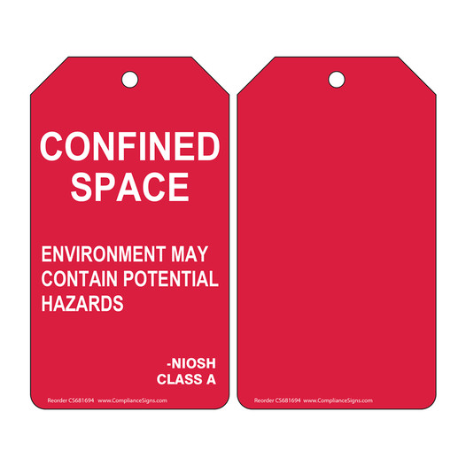 Red Confined Space Environment May Contain Potential Hazards Safety Tag CS681694