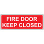 Fire Door Keep Closed Sign for Enter / Exit NHE-7405