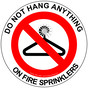 Do Not Hang Anything On Fire Sprinklers Label NHE-10035