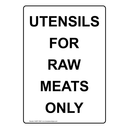 Portrait Utensils For Raw Meats Only Sign NHEP-15597