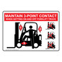 3-Point Contact When Getting On And Off Forklift Truck Sign NHE-14373