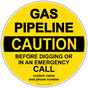 Caution Gas Pipeline Call Before Digging Sign NHE-16037