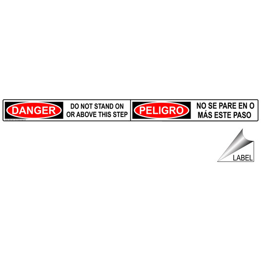 Danger Do Not Stand On Or Above This Step Bilingual Label NHB-16288