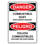 English + Spanish OSHA DANGER Combustible Dust Explosion Hazard Sign ODB-16414