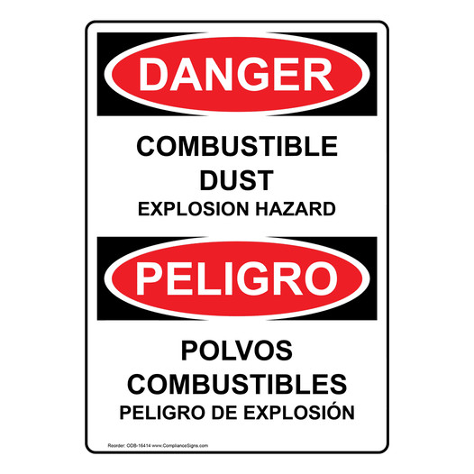 English + Spanish OSHA DANGER Combustible Dust Explosion Hazard Sign ODB-16414