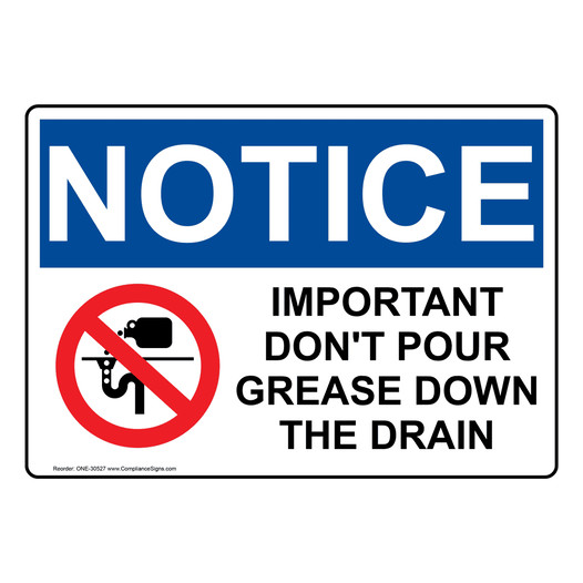 OSHA NOTICE Important Don't Pour Grease Sign With Symbol ONE-30527