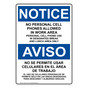 English + Spanish OSHA NOTICE No Personal Cell Phones Allowed Sign ONB-14122