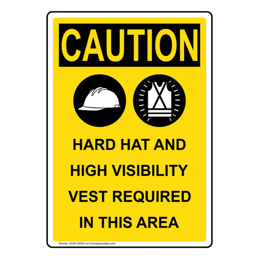 Portrait OSHA CAUTION Hard Hat And High Sign With Symbol OCEP-25055