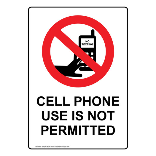 Portrait Cell Phone Use Is Not Permitted Sign With Symbol NHEP-38095