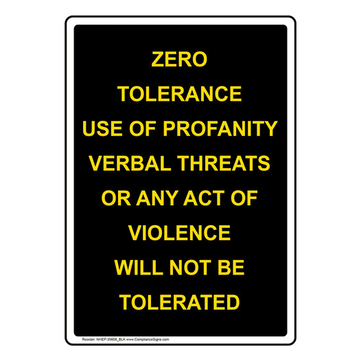 Portrait Zero Tolerance Use Of Profanity Sign NHEP-35608_BLK