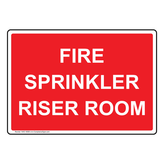 Fire Sprinkler Riser Room Sign NHE-16508