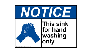 ANSI NOTICE This Sink For Hand Washing Only With Symbol Sign with Symbol