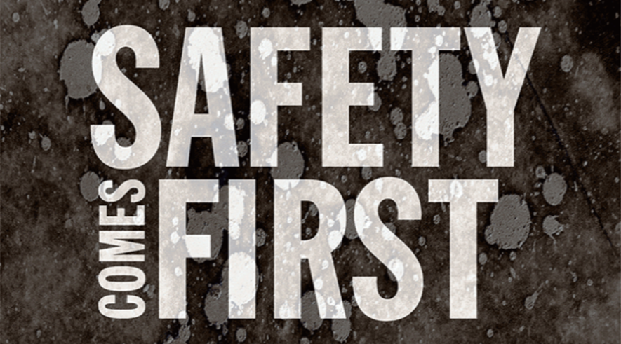 Safety Comes First Poster